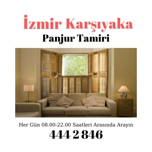 İzmir Karşıyaka Panjur Tamiri 444 28 46
